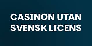 Casino med Swish utan Svensk Licens En Raskonsumentguide